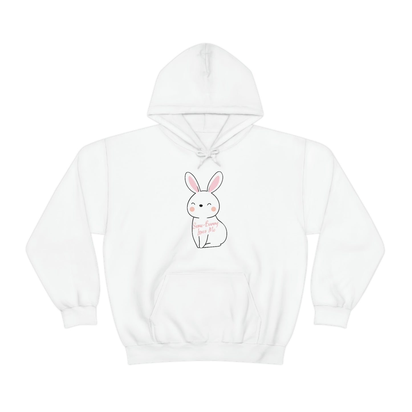 Some-Bunny Loves Me Hooded Sweatshirt