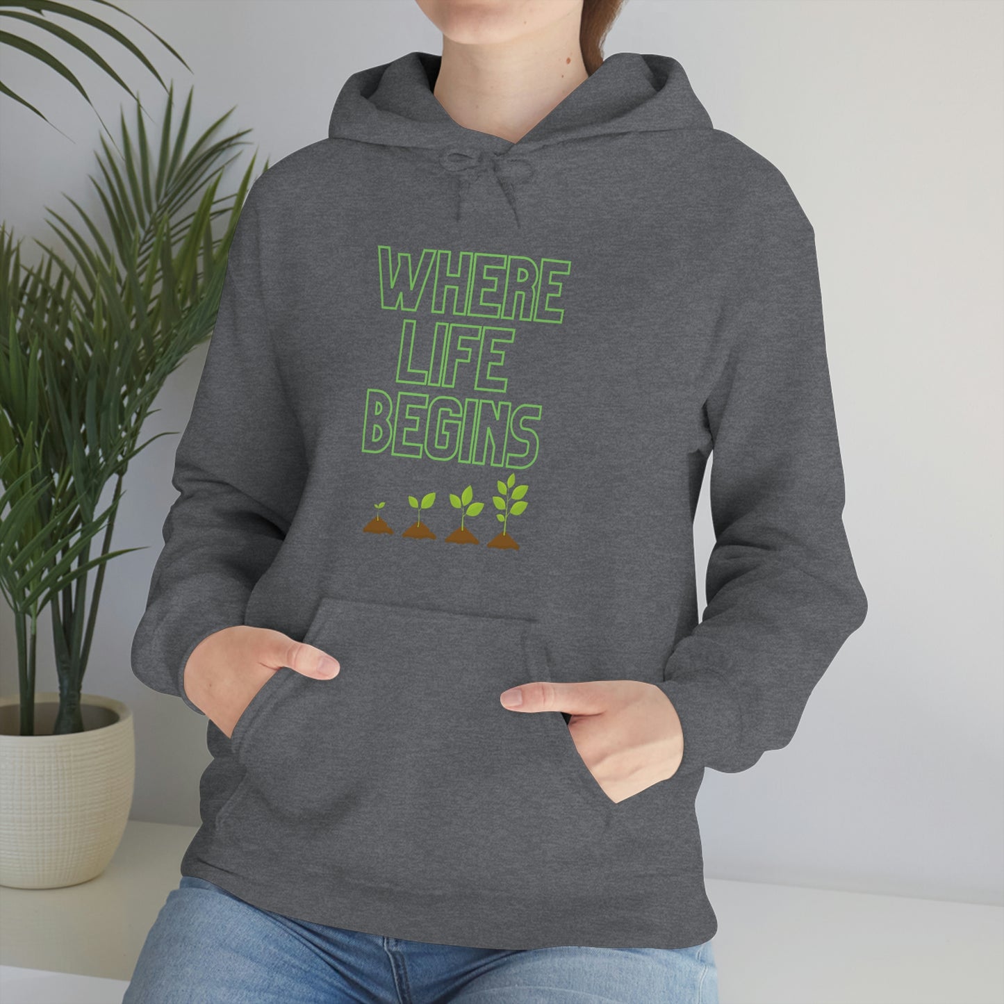 Where Life Begins Hooded Sweatshirt