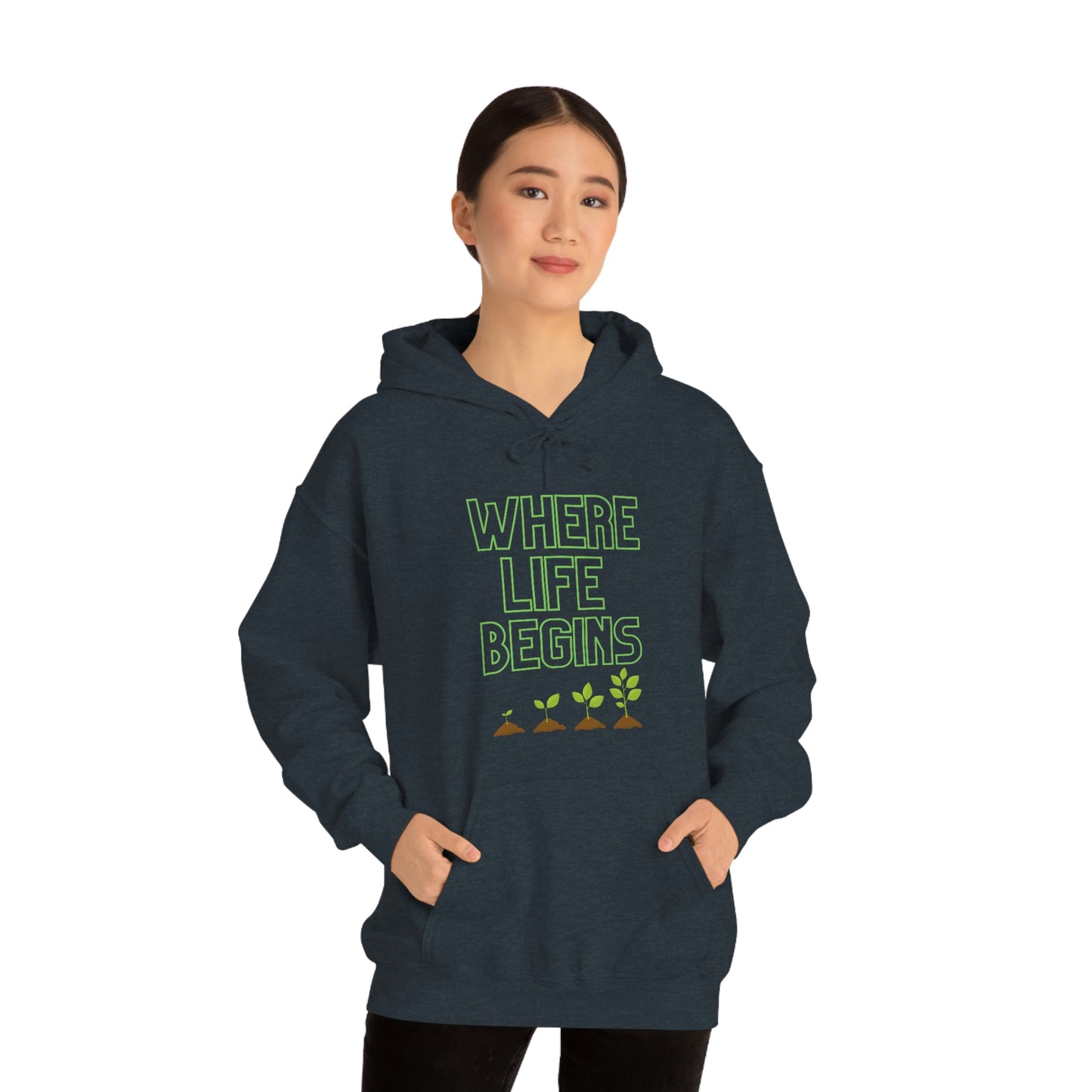 Where Life Begins Hooded Sweatshirt