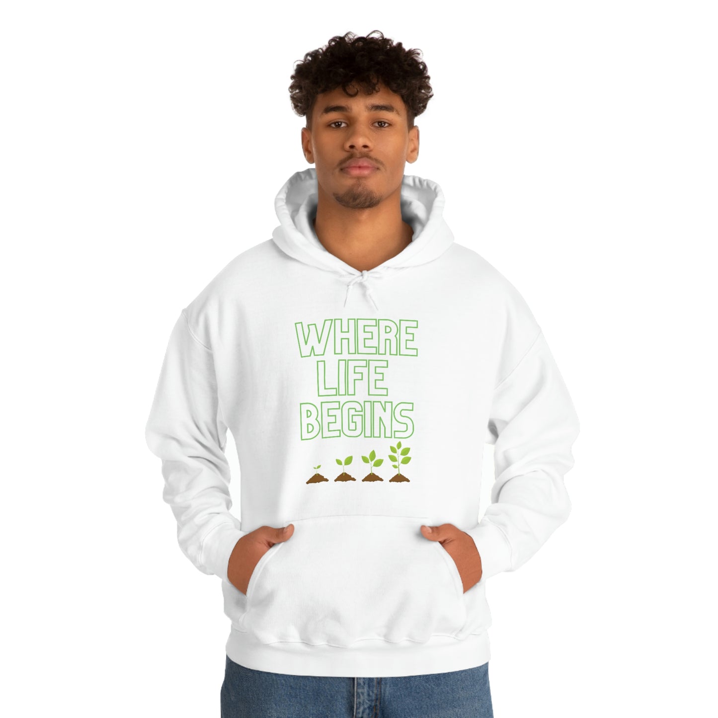 Where Life Begins Hooded Sweatshirt