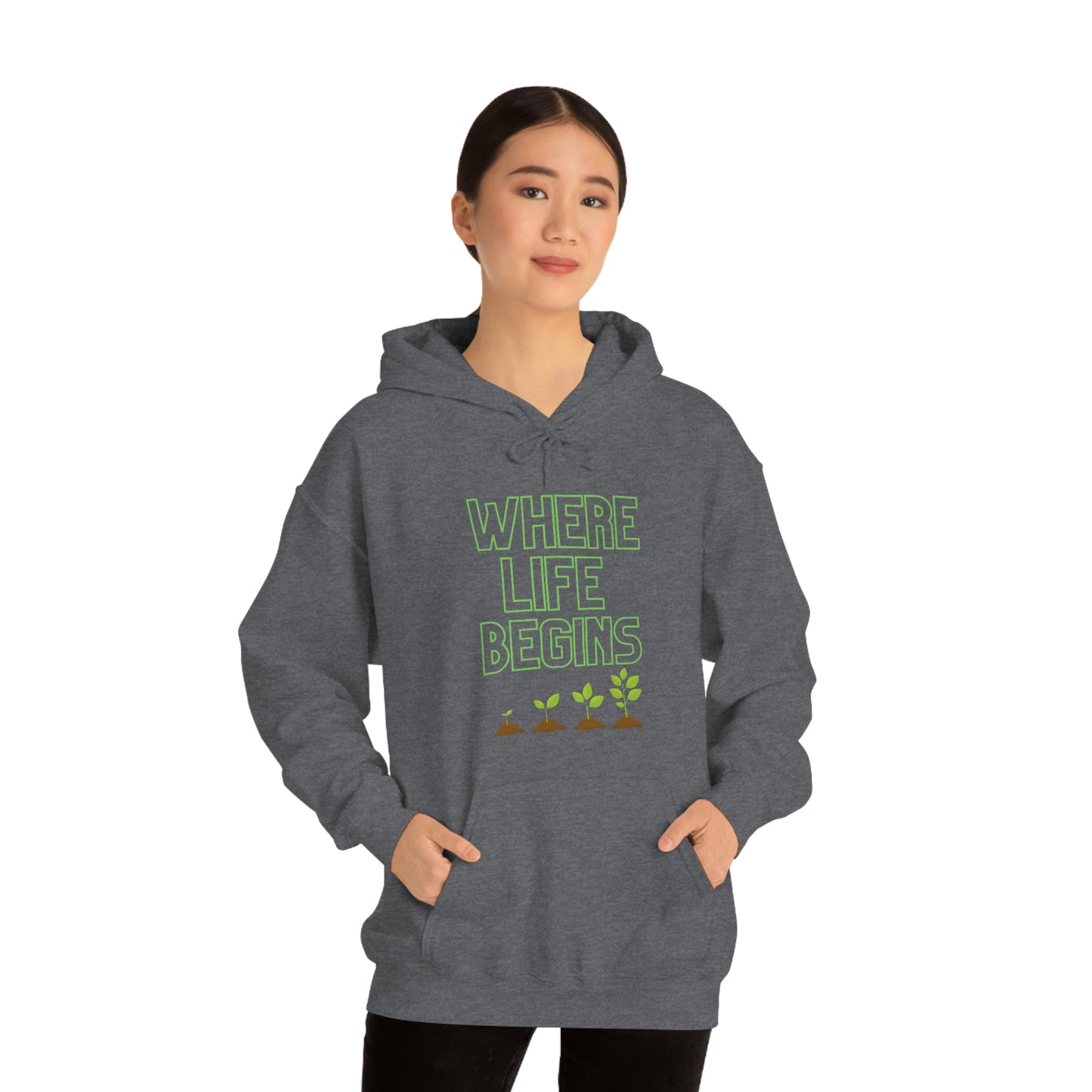 Where Life Begins Hooded Sweatshirt