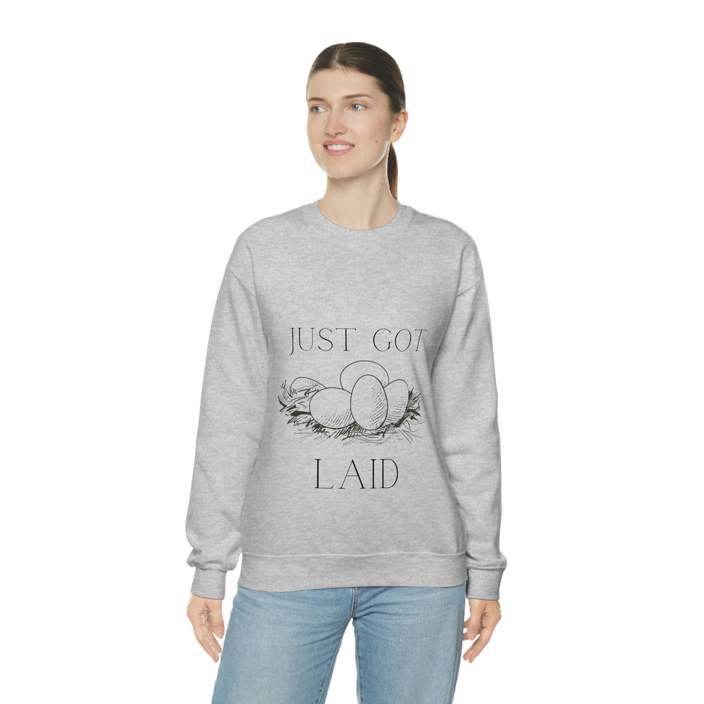 Just Got Laid Crewneck Sweatshirt