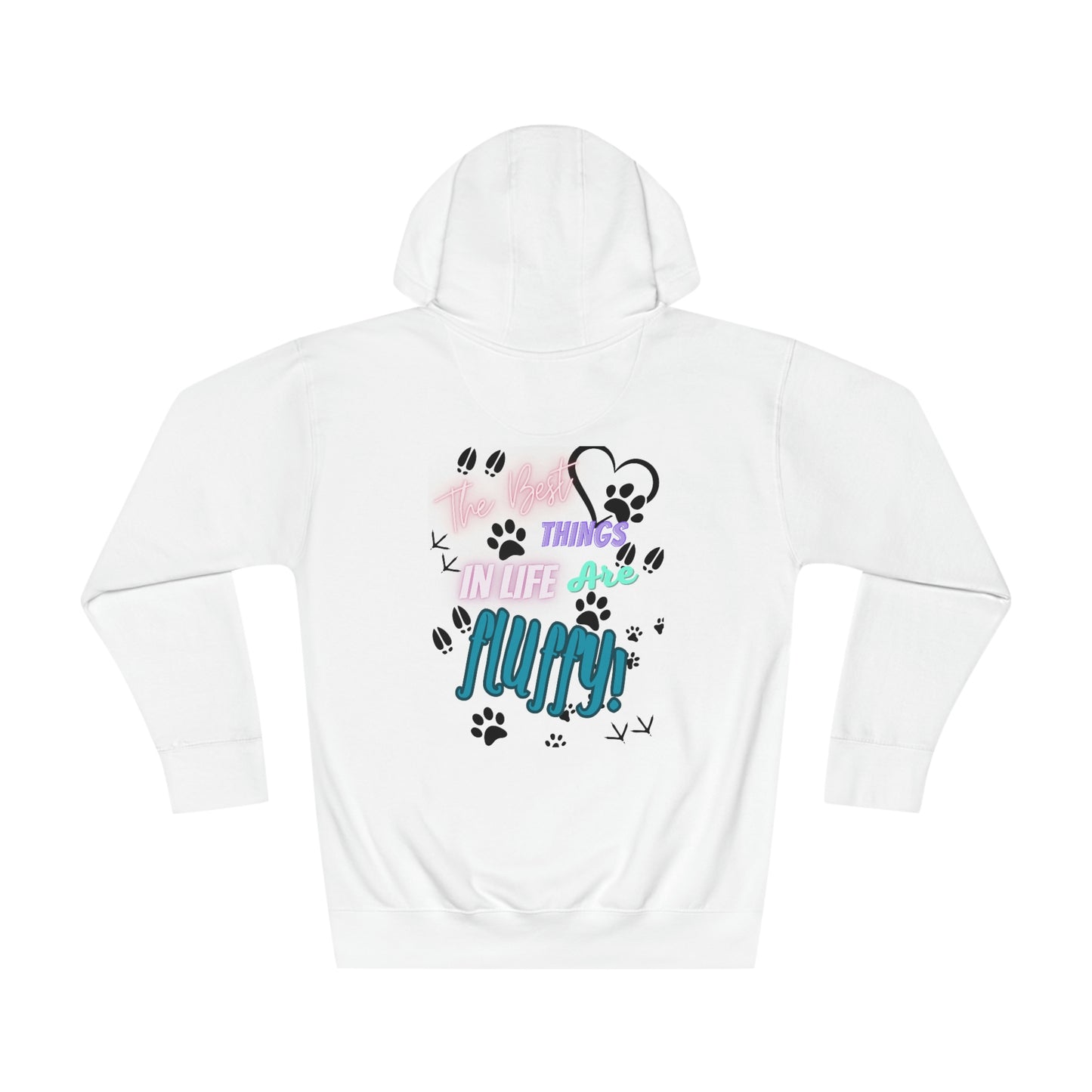 The Best Things in Life are Fluffy Unisex Fleece Hoodie