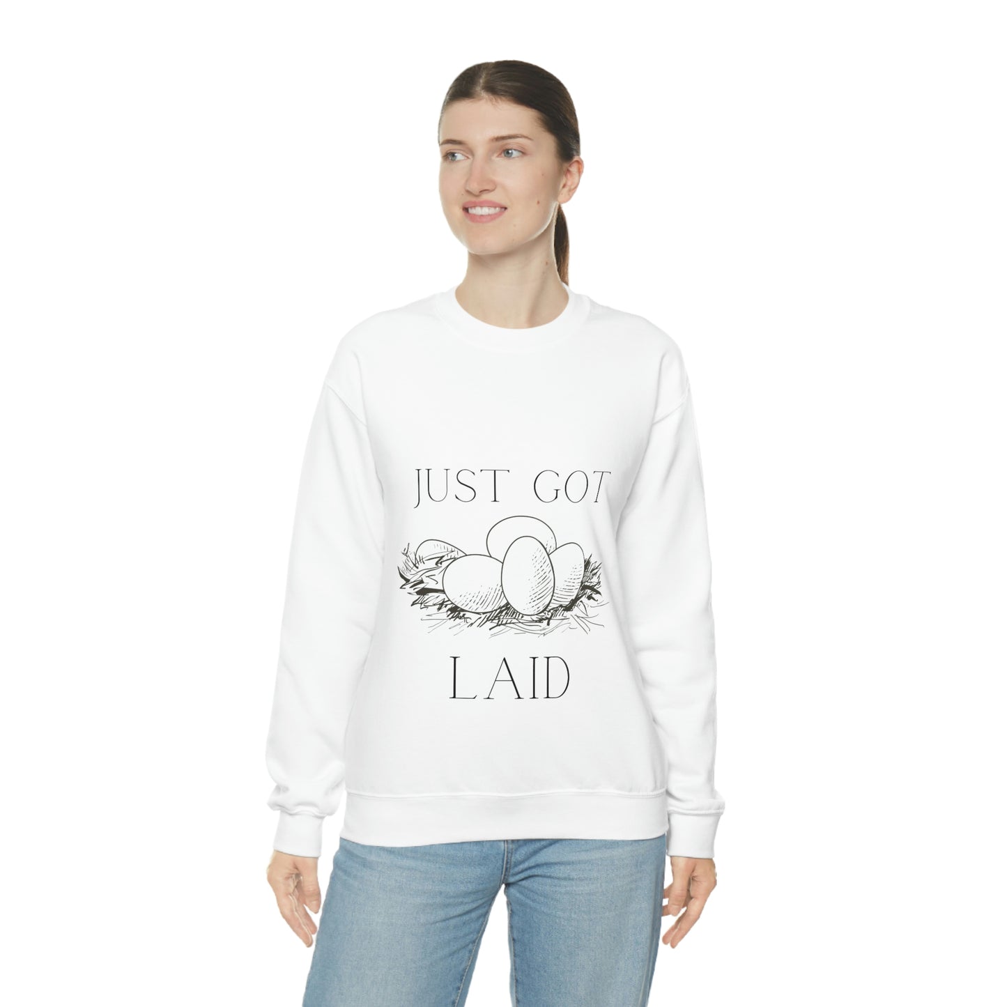 Just Got Laid Crewneck Sweatshirt