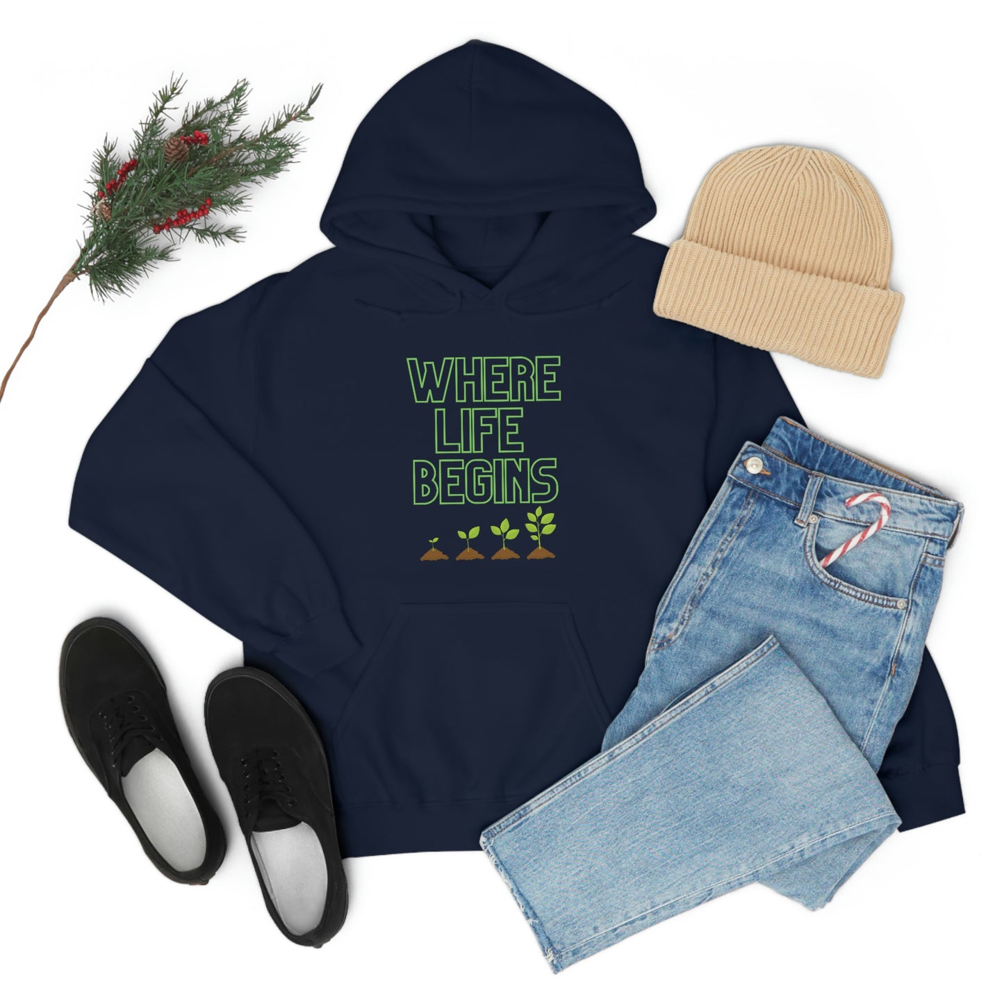 Where Life Begins Hooded Sweatshirt