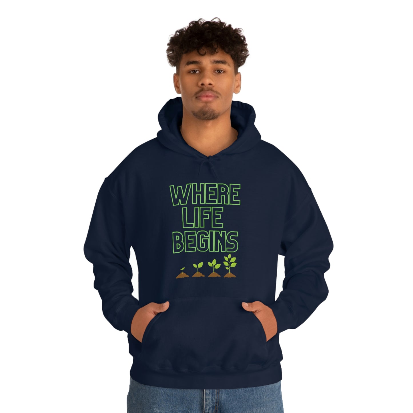 Where Life Begins Hooded Sweatshirt